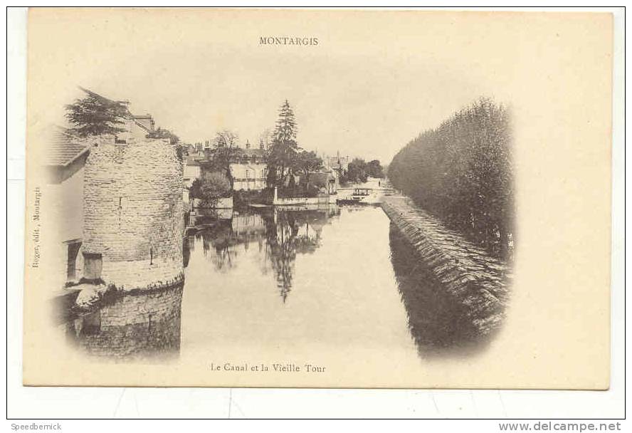 8684 Montargis . Le Canal Et La Vieille Tour . Roger éd. - Montargis