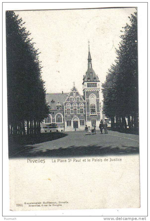 C3182 - NIVELLES - La Place St Paul Et Le Palais De Justice - Nivelles