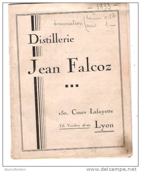 TARIFS DE LA DISTILLERIE JEAN FALCOZ .LYON .1933 .TOUS ALCOOL... - Publicités