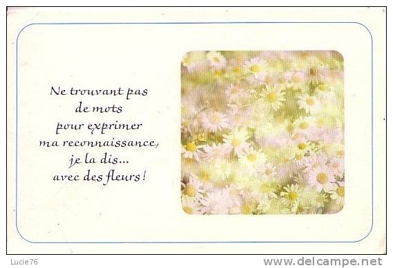 MARGUERITES   -  Ne Trouvant Pas De Mots Pour Exprimer  ................... - Philosophy