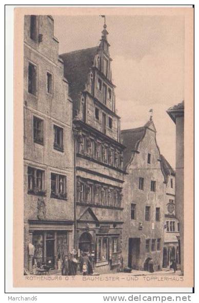 ROTHENBOURG . BAUMEISTER UND TOPPLERHAUS - Rothenburg O. D. Tauber