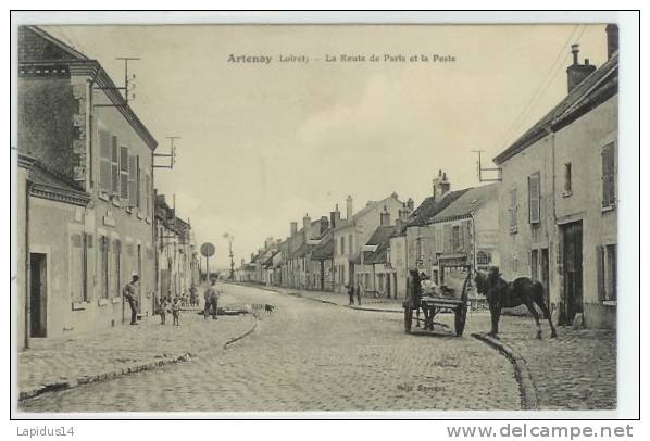 166 C/ CPA ARTENAY (loiret)  LA  ROUTE DE PARIS ET LA POSTE - Artenay