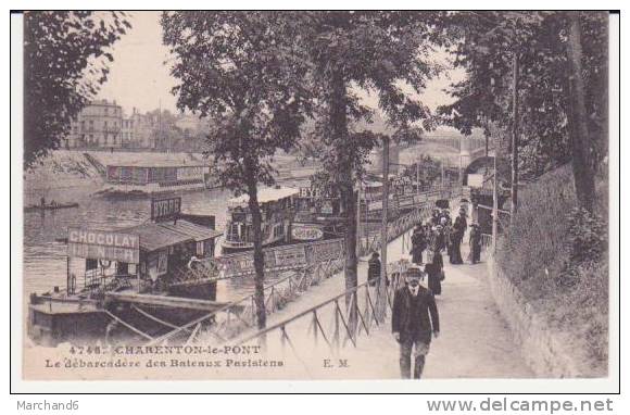 CHARENTON LE PONT . LE DEBARCADERE DES BATEAUX PARISIENS - Charenton Le Pont