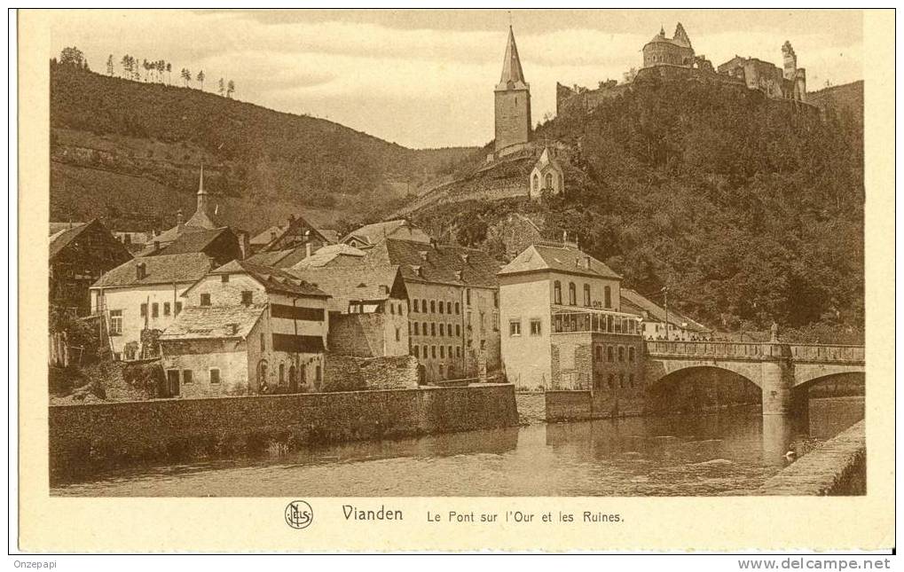 VIANDEN-Le Pont Sur L'Our Et Les Ruines - Vianden