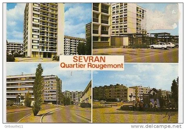 SEVRAN  - ** QU.ROUGEMONT- ECOLE MARIE CURIE - RUE Pierre BROSSOLETTE - PLACE CLEMENCEAU ** - Sevran