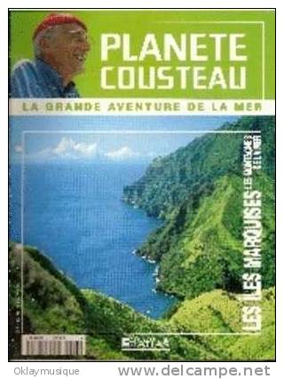 Fasicule Planete Cousteau  N° 7 LES ILES MARQUISES (LES MONTAGNES DE LA MER) - Zeitschriften