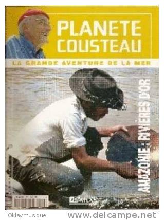 Fasicule Planete Cousteau  N° 12 AMAZONIE (RIVIERES D'OR) - Magazines