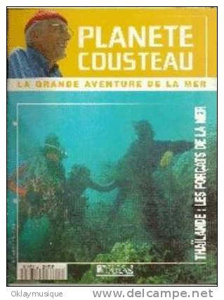 Fasicule Planete Cousteau  N° 21 THAÏLANDE (LES FORCATS DE LA MER) - Zeitschriften