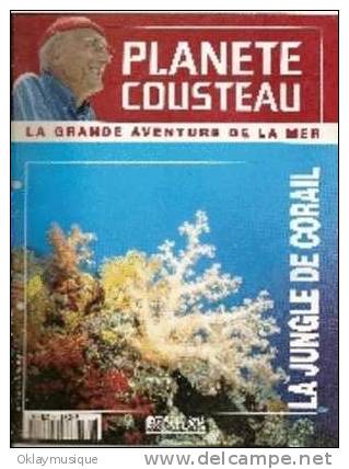 Fasicule Planete Cousteau  N° 22 LA JUNGLE DE CORAIL - Magazines