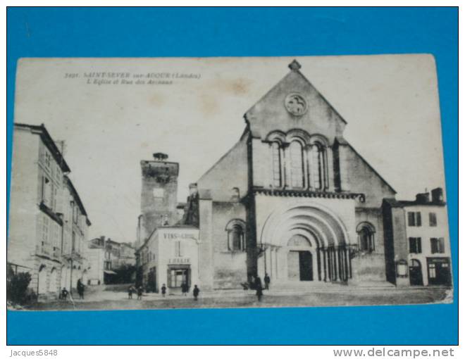 40) Saint Sever Sur L´adour - N° 3491 - L'eglise Et Rue Des Arceaux  - Année  - EDIT Gautreau - Saint Sever