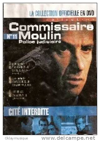 Fasicule Commissaire Moulin N° 11 CITE INTERDITE - Magazines