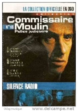 Fasicule Commissaire Moulin N° 16 SILENCE RADIO - Magazines