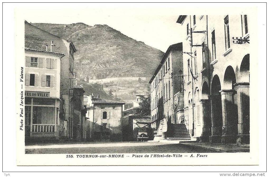 Tournon Sur Rhône  Place De L'hôtel De Ville A FAURE - Tournon