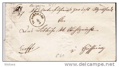 Ung002/- UNGARN -   St. Gotthard 1857, Nach Güssing   (Rückseite Mit Papiersiegel) - ...-1867 Voorfilatelie
