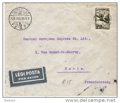 Ung054/- UNGARN - Luftpost Paris 1932. Turul (Vogel) Postbote 72 F. Ex Budapest Nach Paris - Lettres & Documents