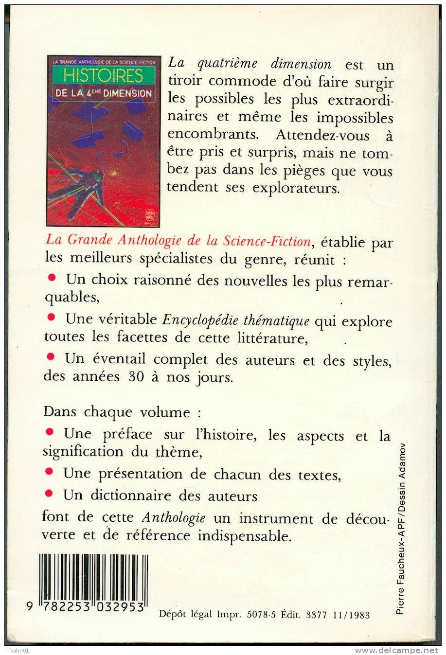 ANTHOLOGIE DE LA S-F " HISTOIRES DE 4° DIMENSION " LIVRE DE POCHE DE 1983  AVEC 413 PAGES - Livre De Poche