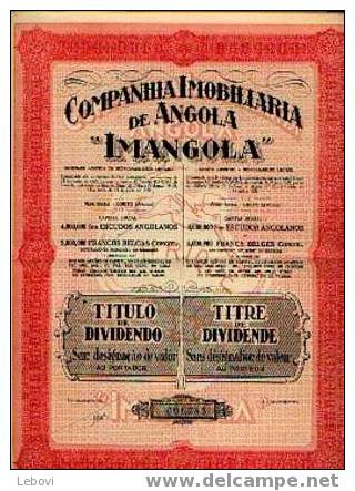 LOBITO (Angola) "Companhia Imobiliaria De Angola IMANGOLA" - Titre De Dividende - Africa