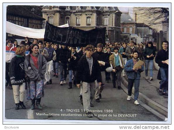 Cpm TROYES - Manif Estudiantines Contre Projet Devaquet N°4 11 Decembre 1986 - Evenementen