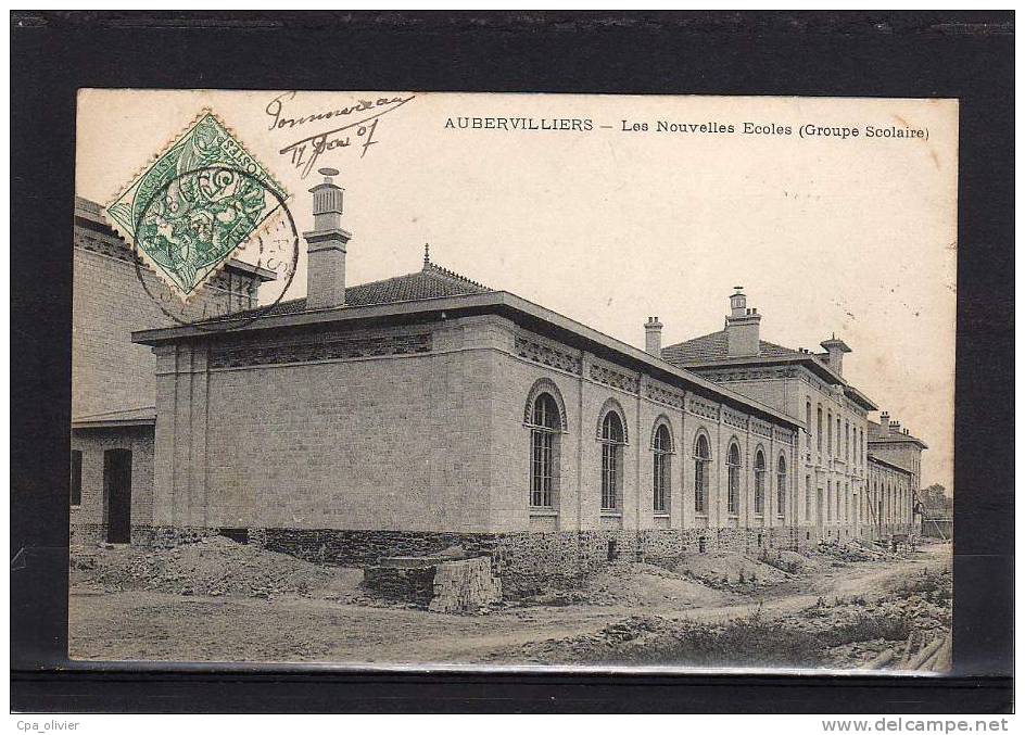 93 AUBERVILLIERS Ecole, Groupe Scolaire, Nouvelles Ecoles, Ed ?, 1907 - Aubervilliers