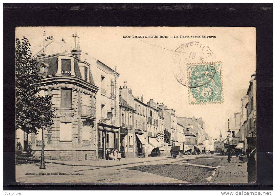 93 MONTREUIL SOUS BOIS Rue De Paris, Poste, Animée, Ed Giraud, 1906 - Montreuil