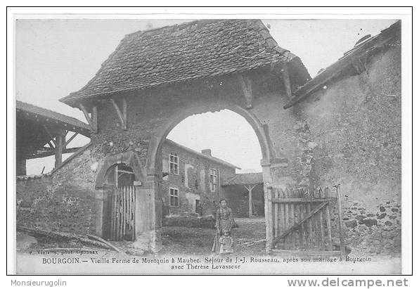 38 )) BOURGOIN, Vieille Ferme De Montquin à MAUBEC, ANIMEE, F VIalatte édit - Bourgoin