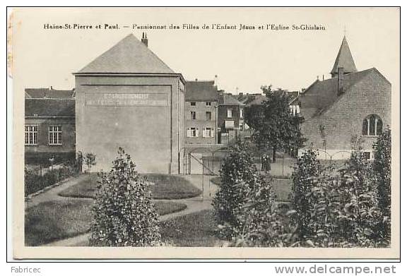 Haine-Saint-Pierre Et Paul - Pensionnat Des Filles De L'Enfant Jésus Et L'Eglise St-Ghislain - La Louvière