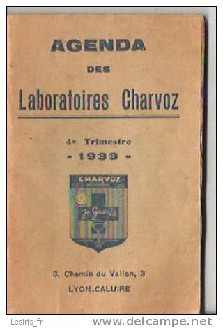 AGENDA PUBLICITAIRE DES LABORATOIRES CHARVOZ - AYANT SERVI - 4° TRIMESTRE 1933 - - Agendas Vierges