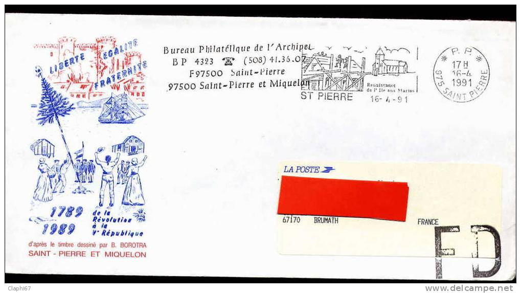 Saint-Pierre-et-Miquelon : Env. Du 16-04-91 En Port Payé Pour La France &ndash; Fausse Direction - Cartas & Documentos