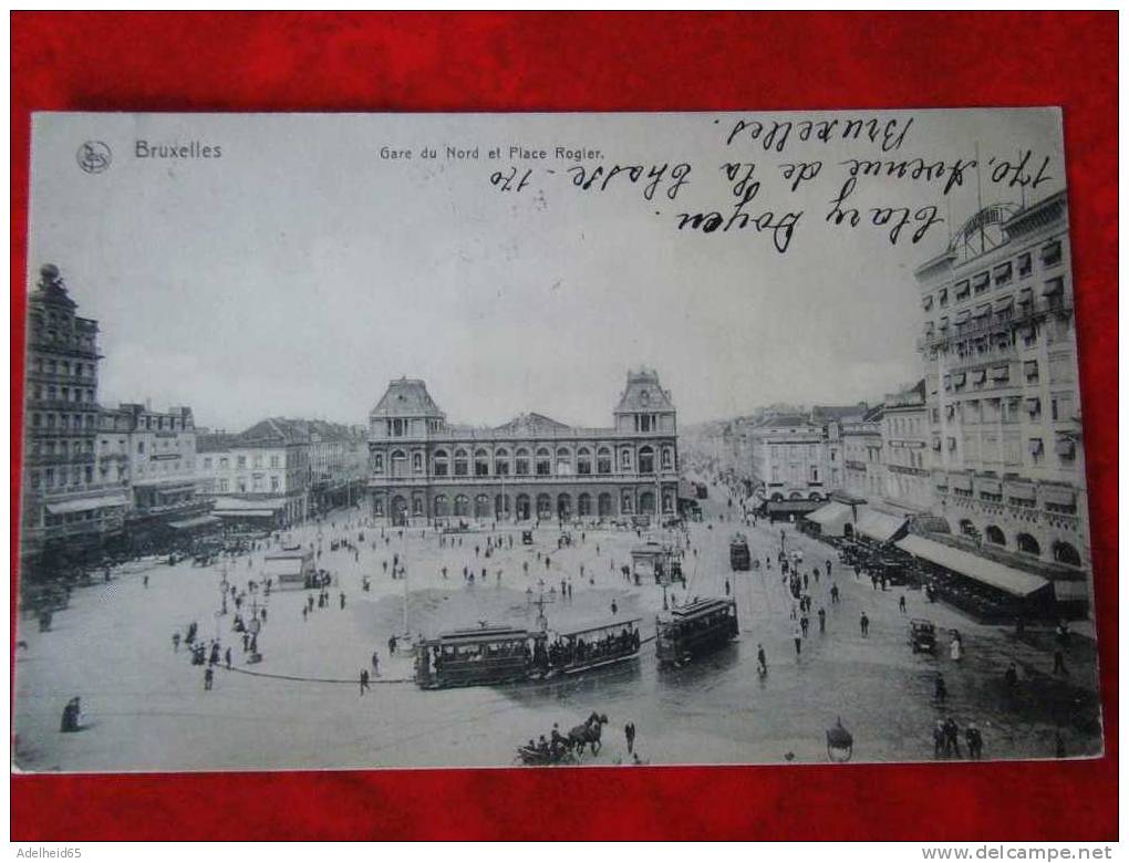 Bruxelles, Brussel, 1912, Gare Du Nord Et Place Rogier (plein), Noordstation, Tram, Tramway, Nels Série 1 N° 71 - Chemins De Fer, Gares