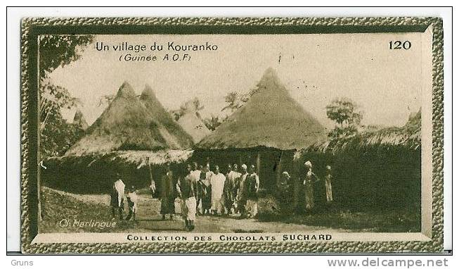 Suchard Un Village Du Kouranko Guinée AOF 120 - Suchard