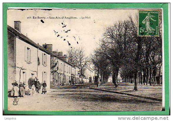 LES AIX D'ANGILLON -- Le Mail - Les Aix-d'Angillon