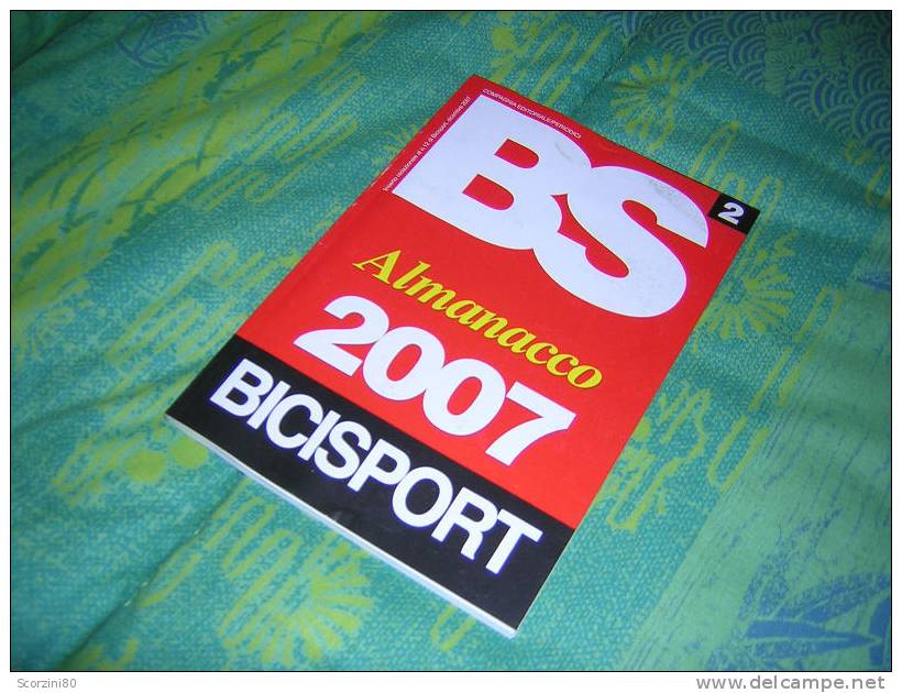 BS Bicisport 2007 Almanacco Cycling - Sport