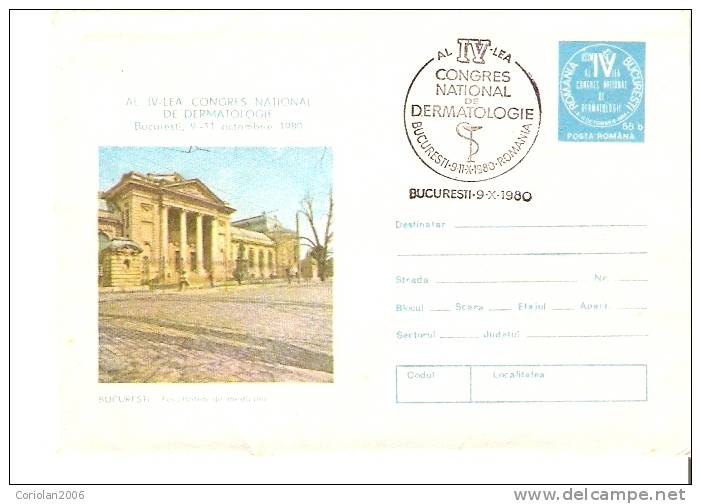 Romania / Postal Stationery / Special Cancelation/ The IV-th Natoinal Congress For Dermatology /1980 - Otros & Sin Clasificación