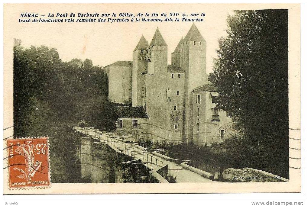 NERAC-le Pont De Barbaste Sur La Gélissesur L´ancienne Voie Romaine Dite La Ténarese - Nerac