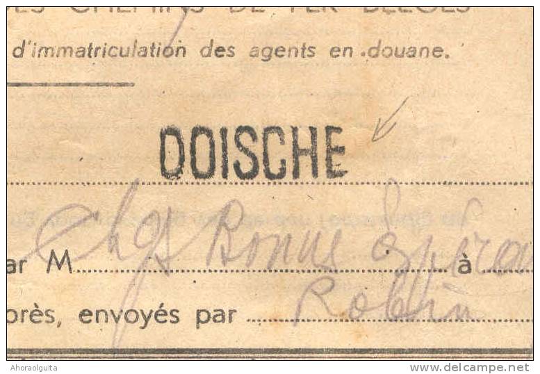 Document Agence En Douane SNCB Griffe Linéaire De DOISCHE (Ligne De CHIMAY) En 1937 --  7/282 - Other & Unclassified