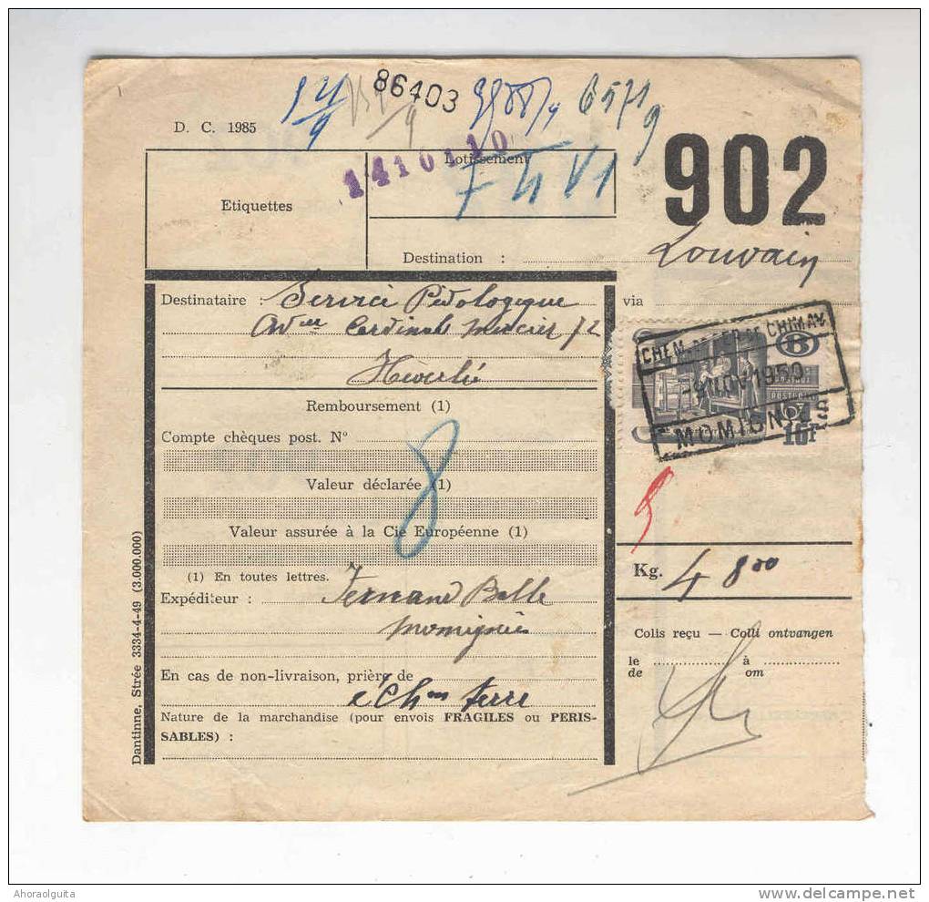 Formulaire Colis Cachet Chemin De Fer De CHIMAY MOMIGNIES 1950 - TYPE II   --  7/290 - Other & Unclassified