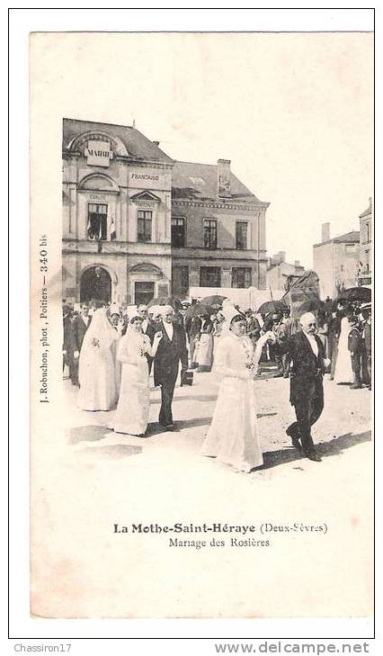 79 -   LA MOTHE-SAINT-HERAYE - Mariage Des Rosières - La Mothe Saint Heray