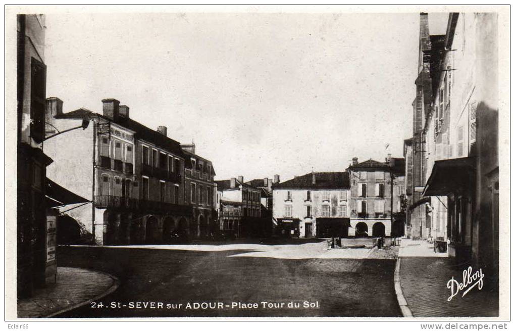 40 SAINT SEVER Sur ADOUR - Place Du Tour Du Sol Edit Renaud Buzaud  Bordeaux - Saint Sever