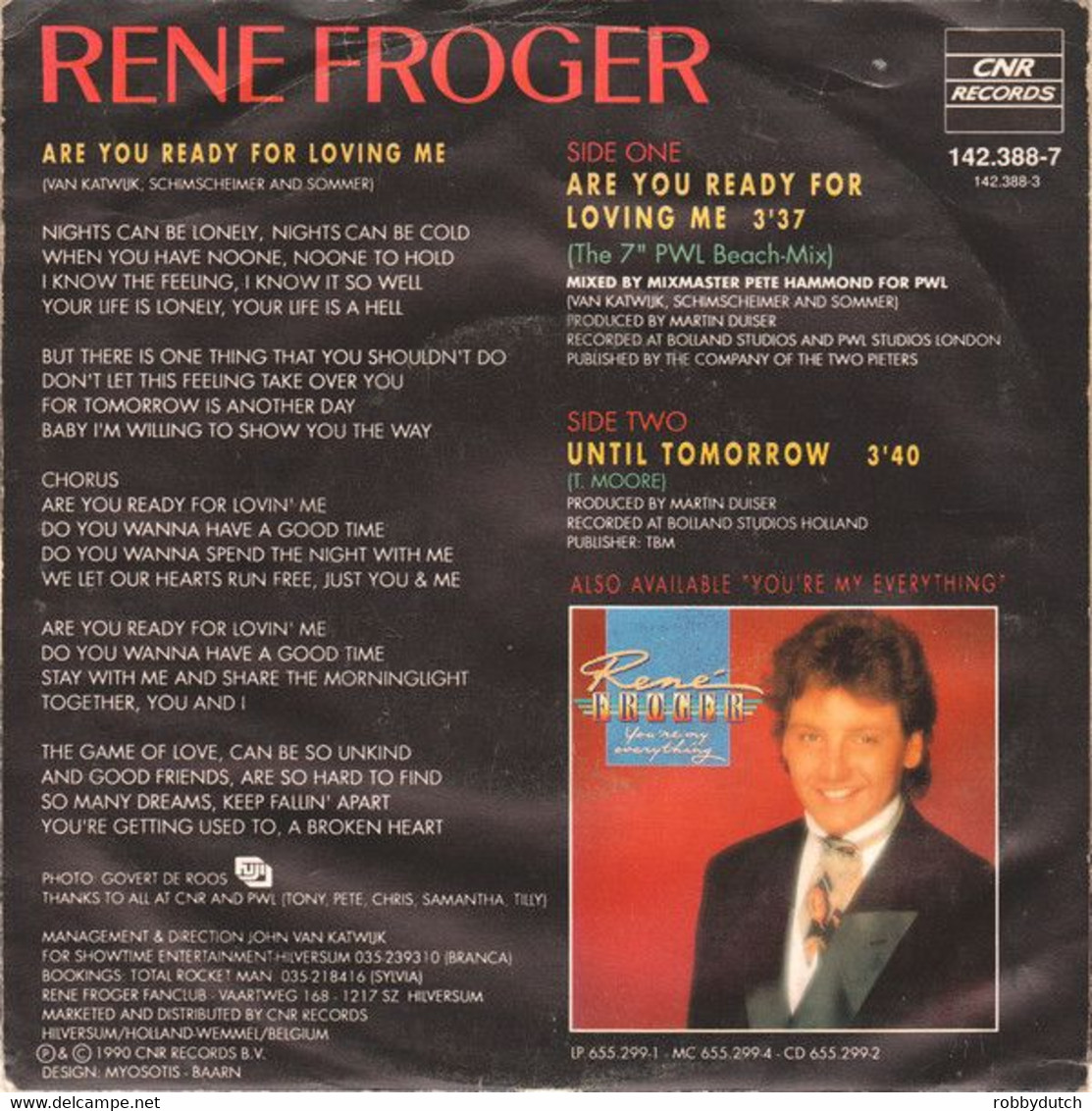 * 7" * RENÉ FROGER - ARE YOU READY FOR LOVING ME (Holland 1990) - Disco, Pop