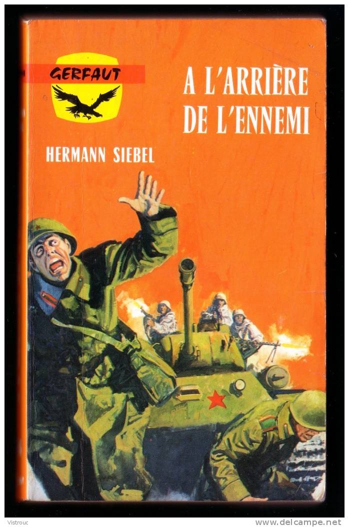 "A L'arrière De L'ennemi ", De Hermann SIEBEL - Coll. GERFAUT Guerre  N° 236. - Azione