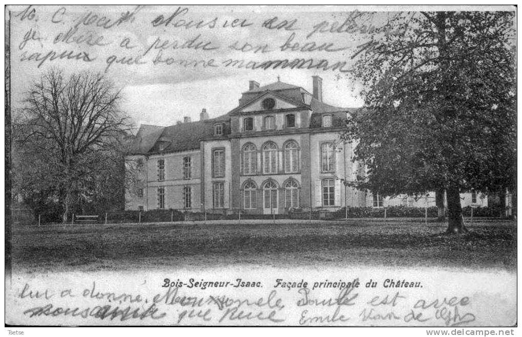 Bois-Seigneur-Isaac - Façade Principale Du Château -1904 - Braine-l'Alleud