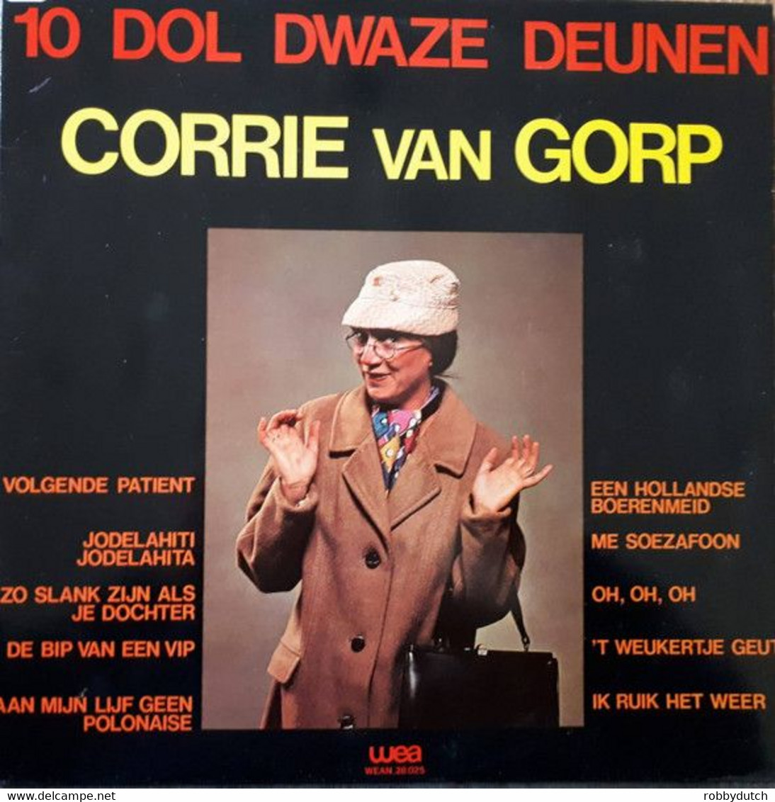 * LP * CORRIE VAN GORP - 10 DOL DWAZE DEUNEN (holland 1979 Ex-!!!) - Humour, Cabaret