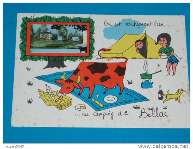 87) Bellac - On Est Vachement Bien Au Camping De Bellac - - Année 50 - EDIT F.L - Bellac