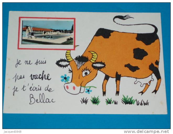 87) Bellac - Je Ne Suis Pas Vache Je T'écris De Bellac- Année 50 - EDIT F.L - Bellac