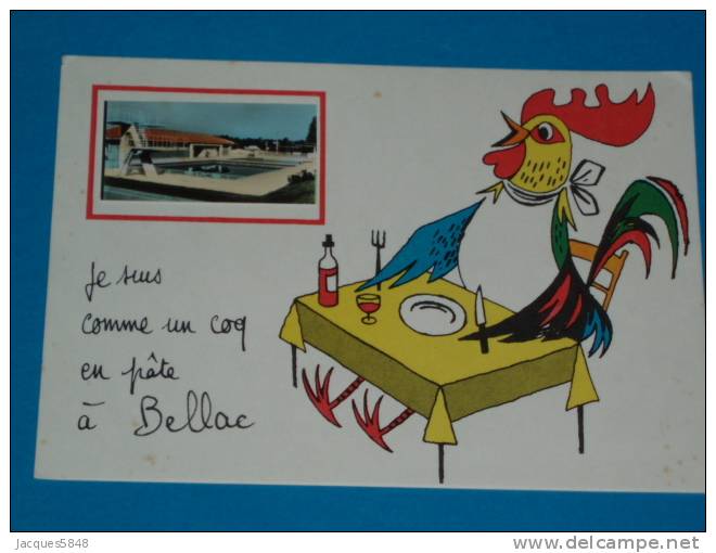 87) Bellac - Je Suis Comme Un Coq En Pate à Bellac - Année 50 - EDIT F.L - Bellac