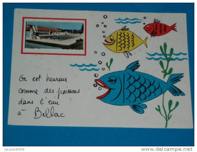 87) Bellac - On Est Heureux Comme Des Poissons Dans L´eau  à Bellac  - Année 50 - EDIT F.L - Bellac