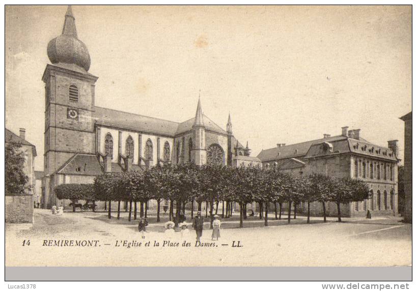 88 / 88 - REMIREMONT. L'Eglise Et La Place Des Dames. - Remiremont