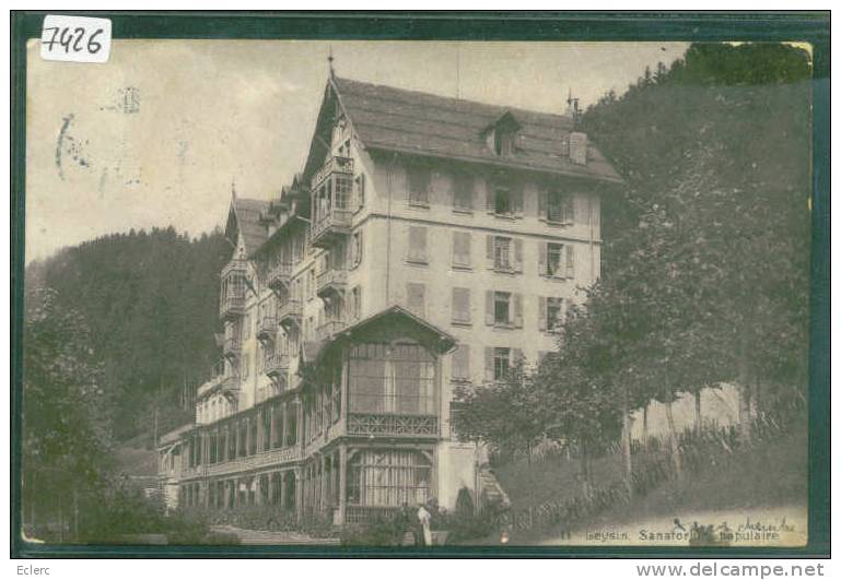 DISTRICT D´AIGLE /// LEYSIN - SANATORIUM POPULAIRE - TB - Leysin