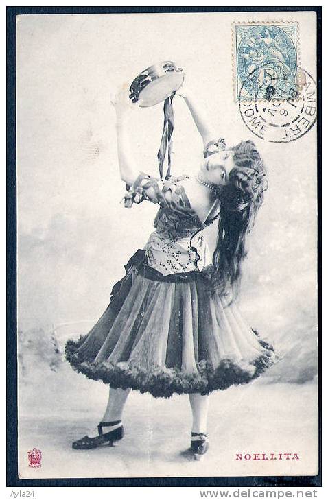 CPA  Femme  Actrice De Théâtre    Danse Bohémienne Ou Espagnole  Tambourin  NOELLITA  1904 - Artiesten