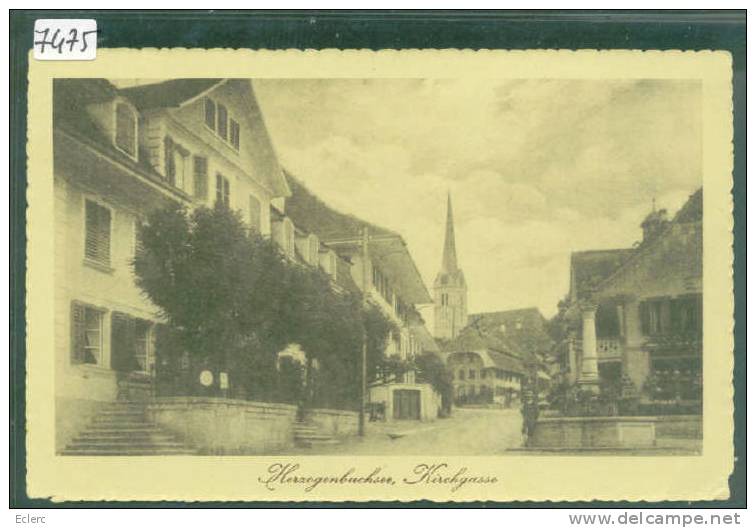 HERZOGENBUCHSEE - KIRCHGASSE - B  ( PETIT PLI D'ANGLE ) - Herzogenbuchsee